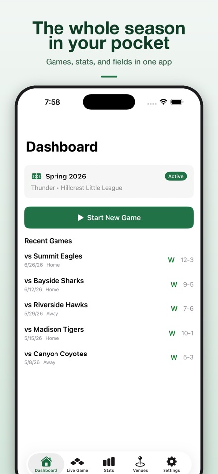 The Dashboard: the active season, a Start New Game button and a list of recent games with scores.